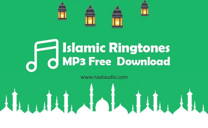 Darood o Salam Islamic Ringtone Download